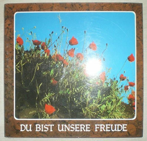 Bist unsere freude buch - unsere,