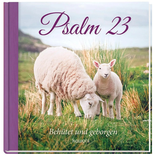 Psalm behütet und - psalm,