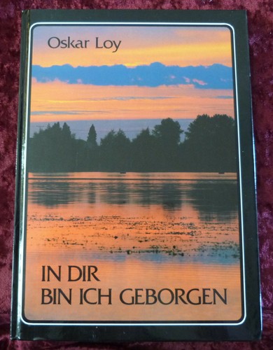 Dir bin ich geborgen von - in,